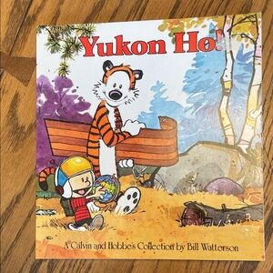 Yukon Ho! Calvin and Hobbes Comic Book